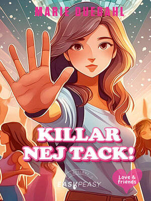 cover image of Killar, nej tack!